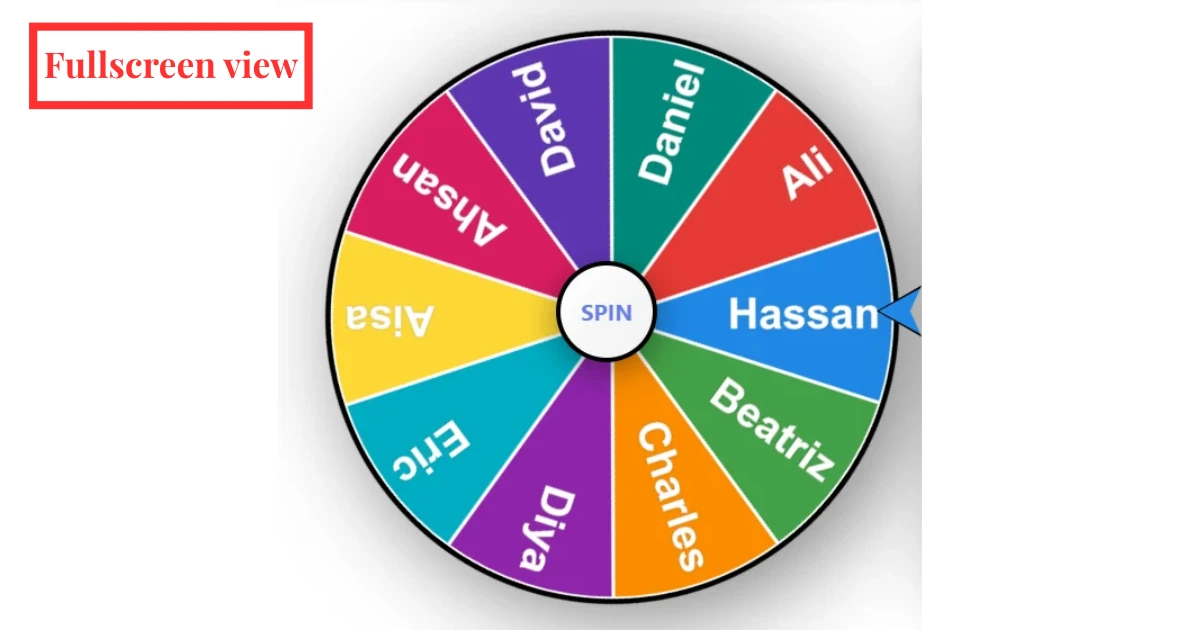 Home 6 Wheel of Names in fullscreen view showing a larger spinning wheel